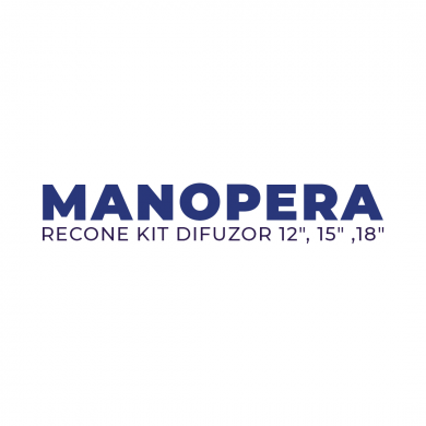 Manopera Recone Kit Difuzor 12", 15" ,18"